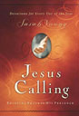 Jesus Calling: Enjoying Peace in His Presence (Hardcover)